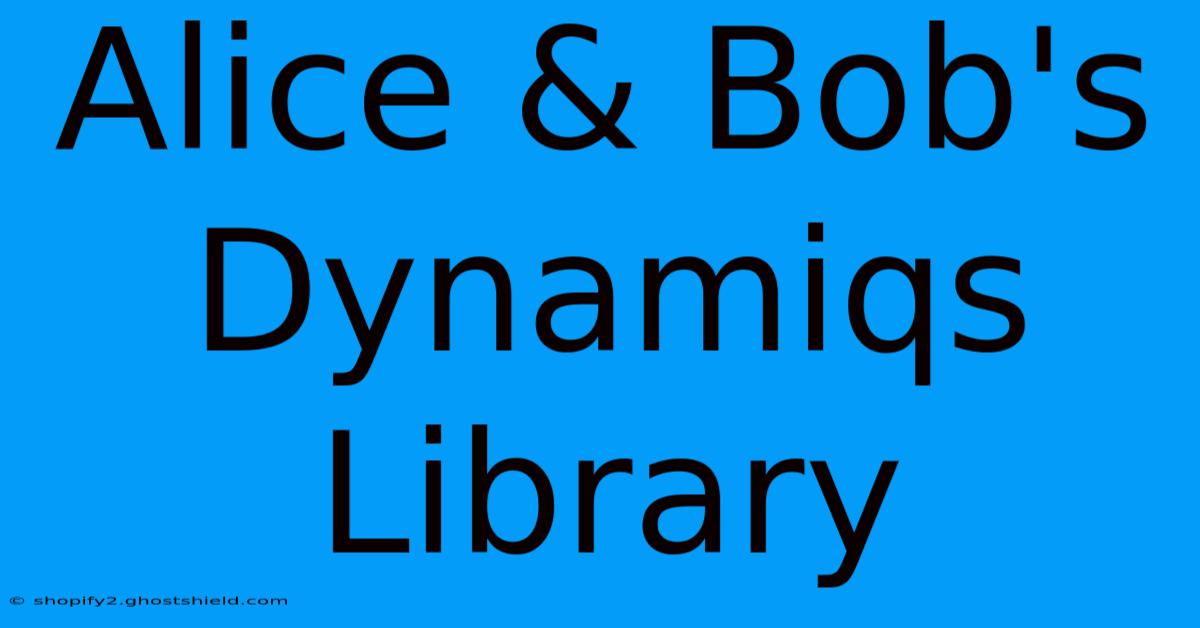 Alice & Bob's Dynamiqs Library