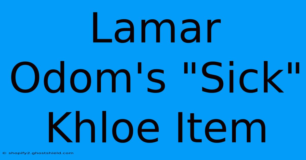 Lamar Odom's 